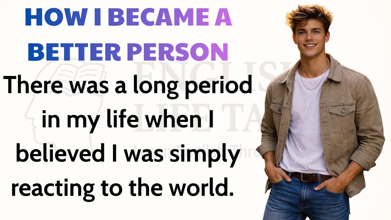 How I Became a Better Person (Without Trying to Be Perfect)