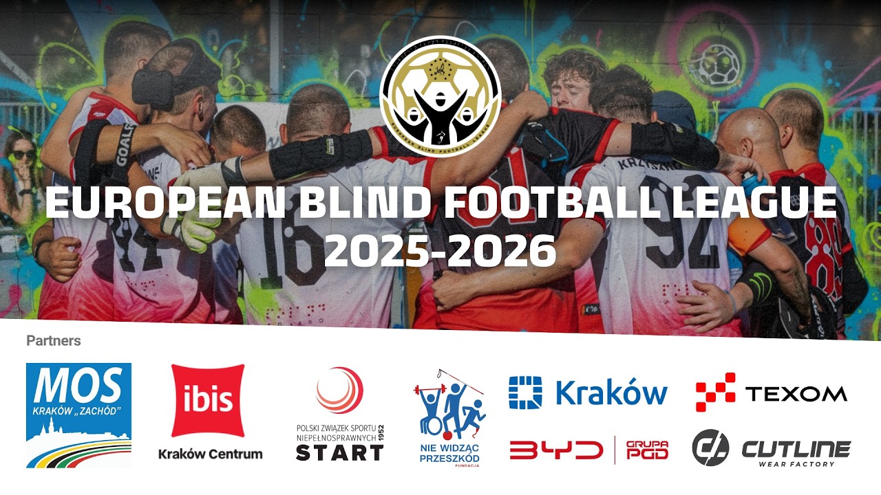 European Blind Football League | Krak&oacute;w 2026