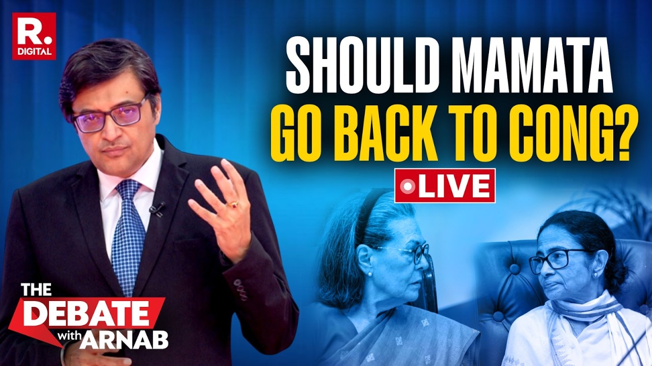 Debate With Arnab LIVE: Is Mamata Joining Congress? The Inside Story