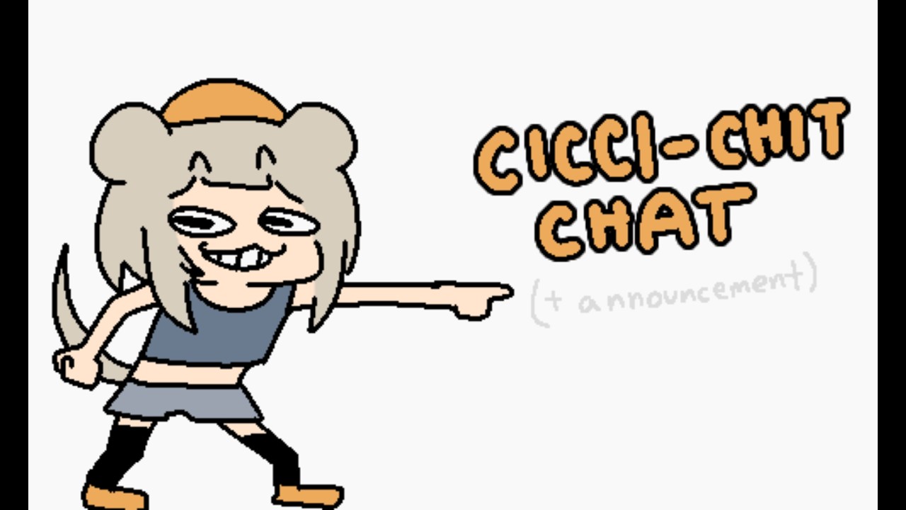 [ZATSU] Cicci Chit Chat & Announcement - Ciccino Katterina Triple A Club V&U