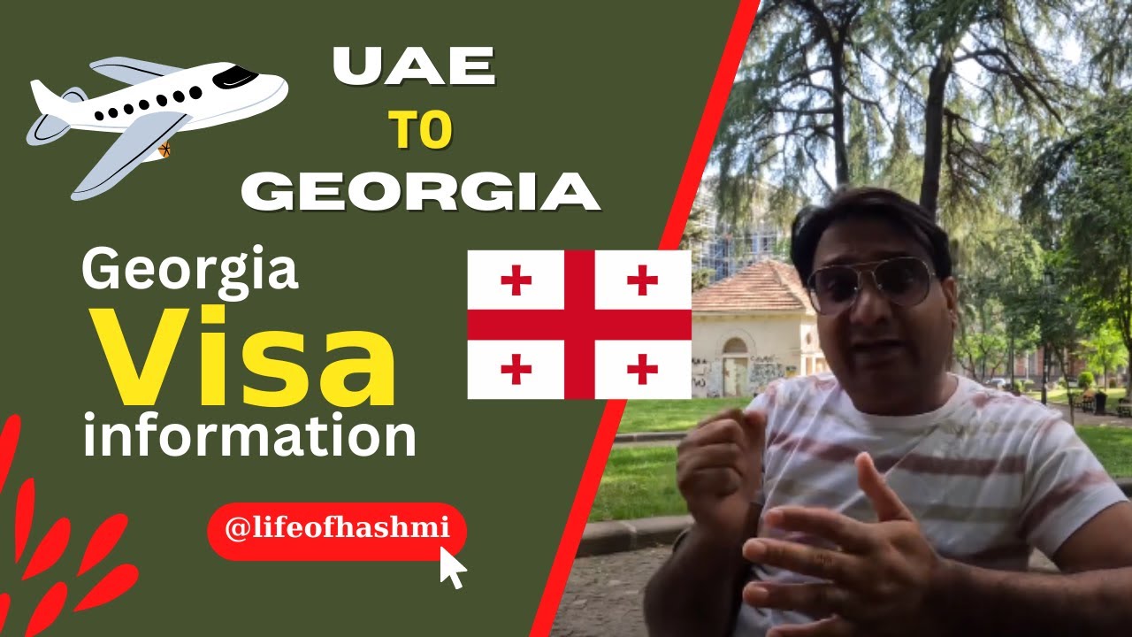 Visa information for Georgia | What Happened to Me at Kutaisi Airport | Full Details Life of Hashmi