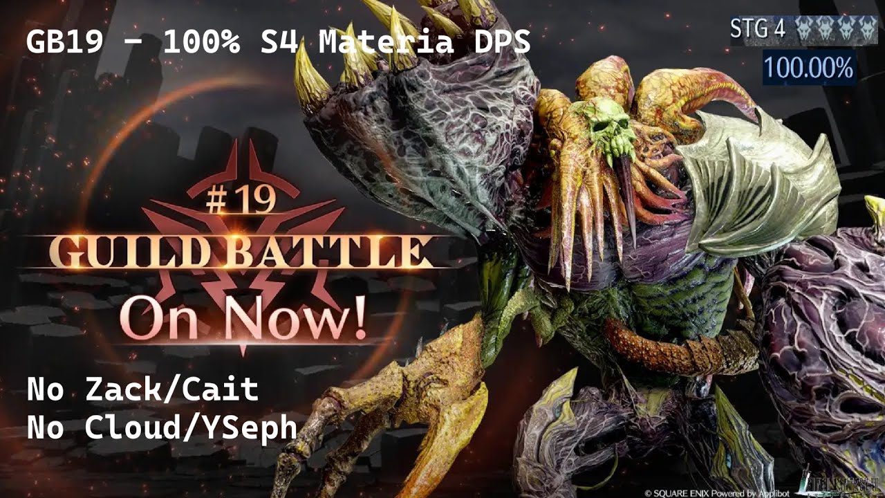 [FF7 Ever Crisis] Guild Battle Ranking #19 Specimen H1221 - S4 100% - Materia DPS No Zack,Cait,Cloud