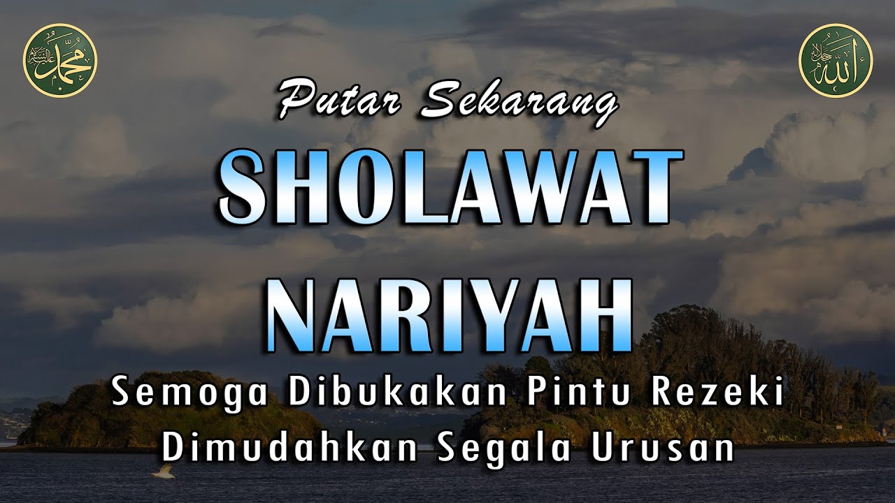 Sholawat Nariyah || Dikabulkan Hajatnya || Sholawat Tanpa Musik Menyentuh Hati #66