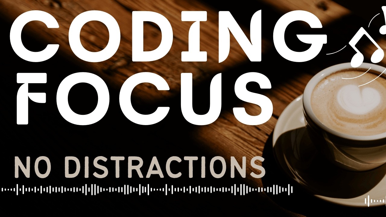 Coding Focus Music (No Distractions) | 2 Hours Deep Work (No Lyrics)