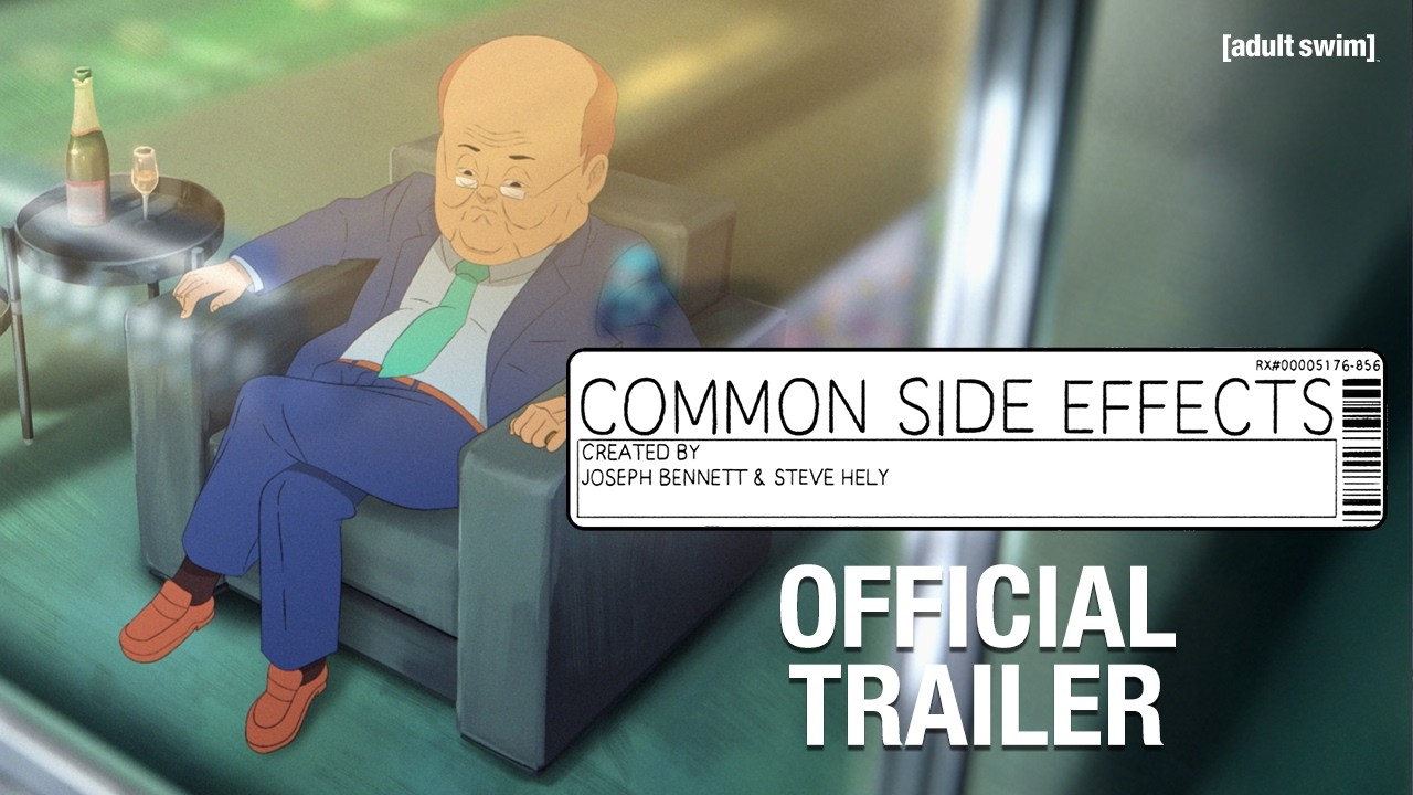Common Side Effects | Official Trailer #3 | Adult Swim Europe