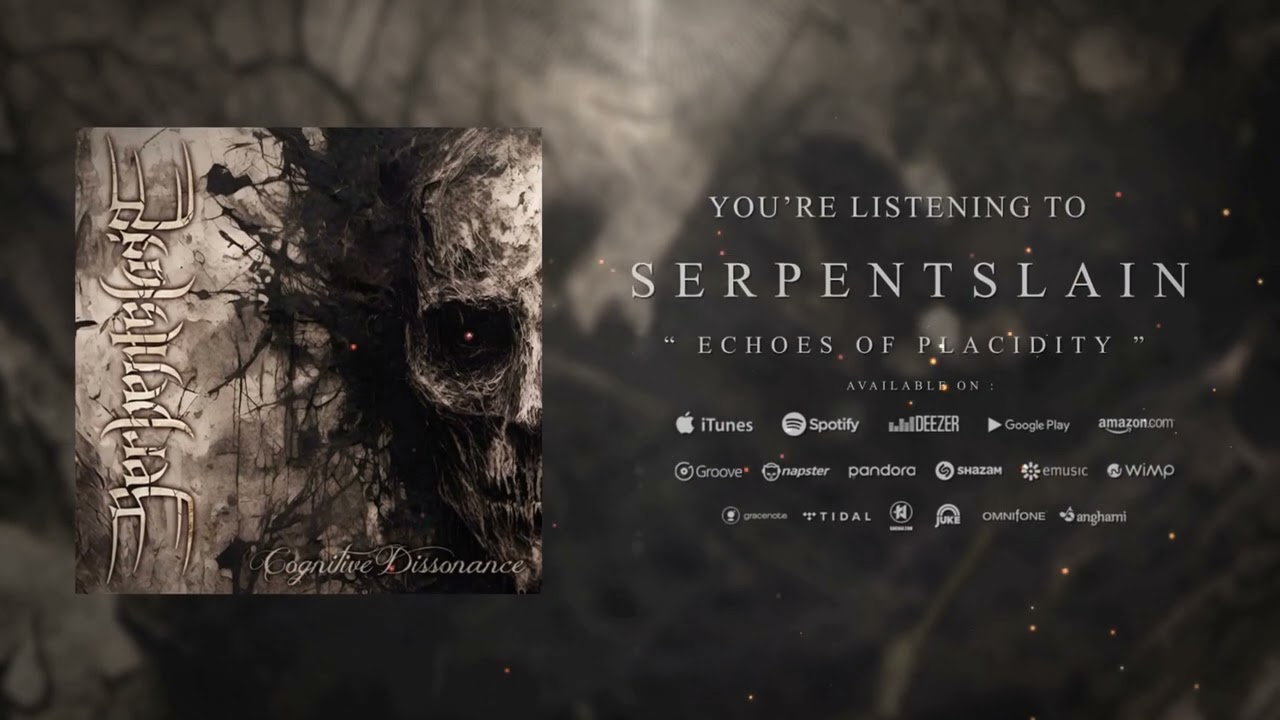 Serpentslain - Echoes of Placidity