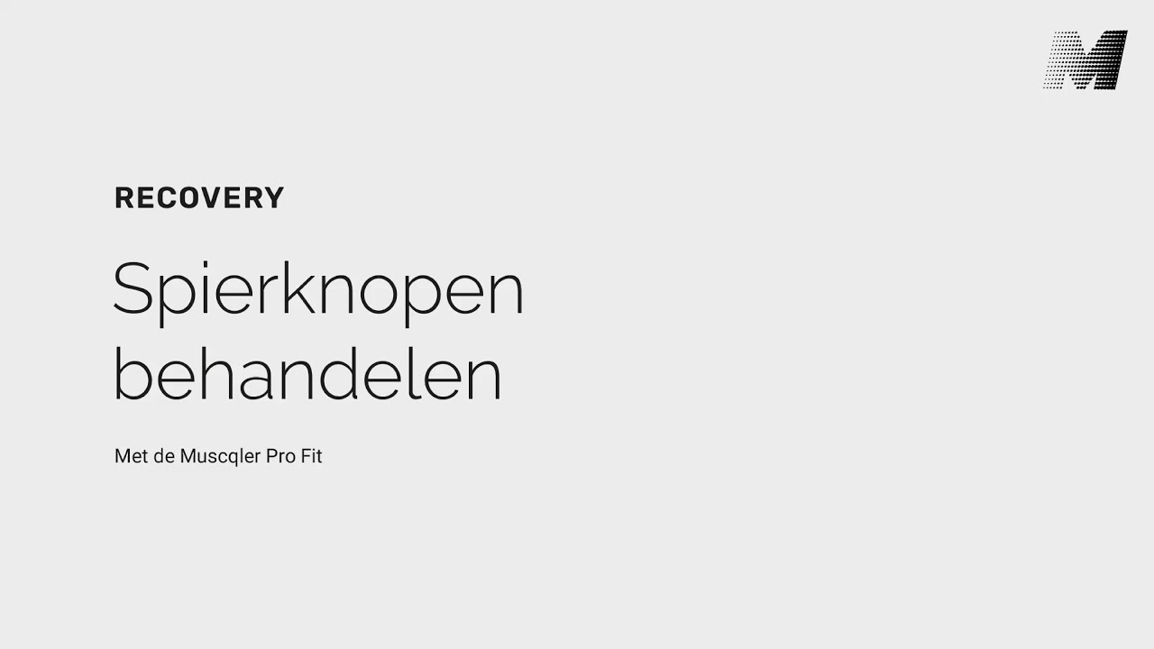 BEHANDELING | BEHANDEL SPIERKNOPEN / TRIGGERPOINTS | MUSCQLER PRO FIT