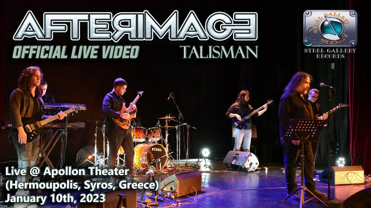 AFTERIMAGE - Talisman (Live @ Apollon Theater 2023) HD (Steel Gallery Records)