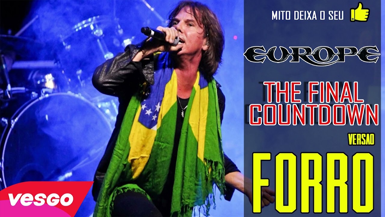 Europe The Final Countdown - VERSÃO FORRÓ