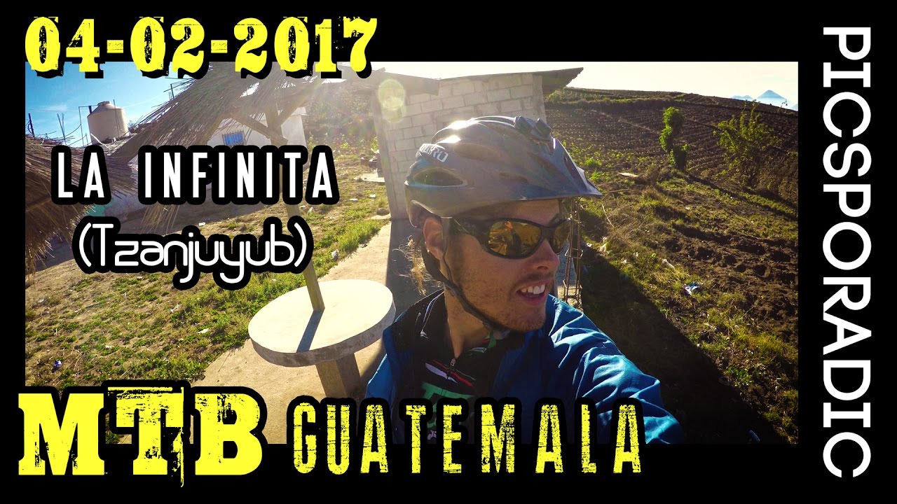 MTB Guatemala - La Infinita (Tzanjuyub) Lake Atitlán Singletrack
