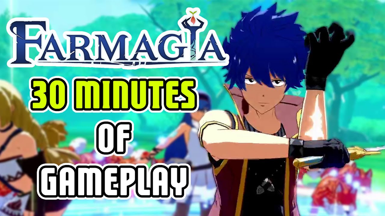 FARMAGIA NEW GAME PREVIEW - 30 Minute (Spoiler Free) Gameplay!