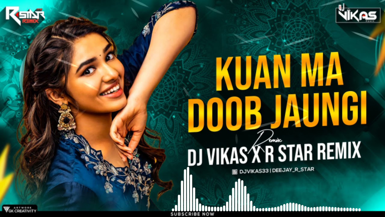 Kua Ma Doob Jaungi - Dj Vikas & R Star Remix | Dancing Circle Vol 2