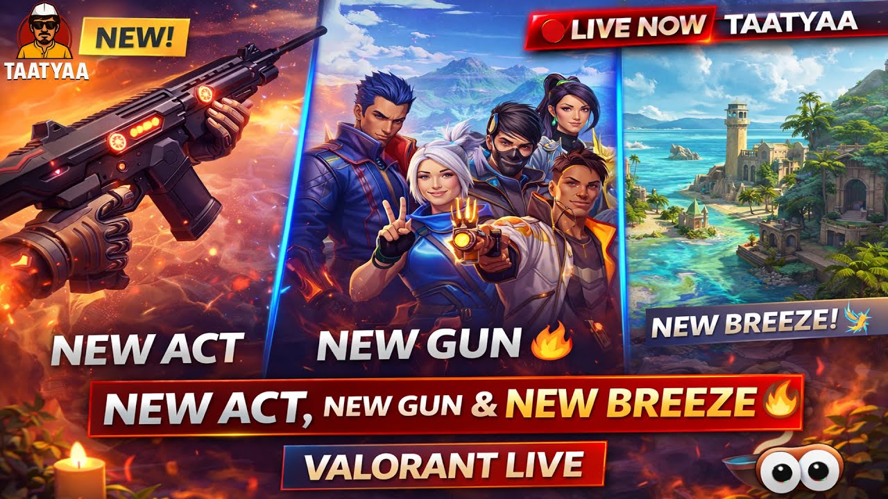 🔴 NEW ACT, NEW GUN & NEW BREEZE 🔥 | VALORANT LIVE #valorantlive #valorant #valrantindia