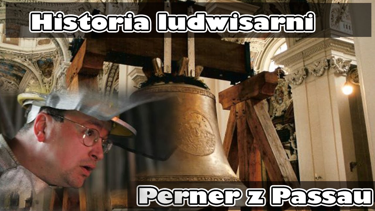 Historia ludwisarni Perner z Passau