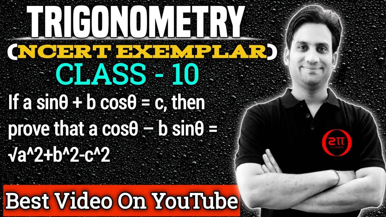 If a sinθ + b cosθ = c, then prove that a cosθ – b sinθ = root over a^2 + b^2 – c^2 .