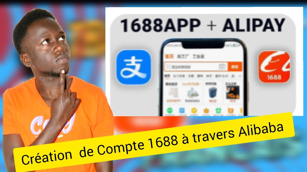 Comment creer un compte 1688 à travers Alipay 