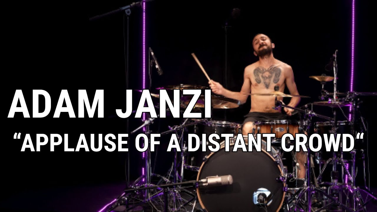 Meinl Cymbals &ndash; Adam Janzi &ndash; &ldquo;Applause Of A Distant Crowd&ldquo; &ndash; VOLA