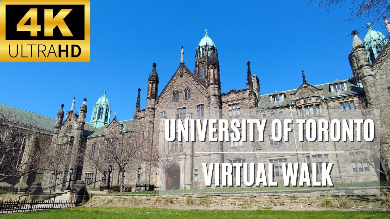 University of Toronto - Virtual Campus Walking Tour [4K]