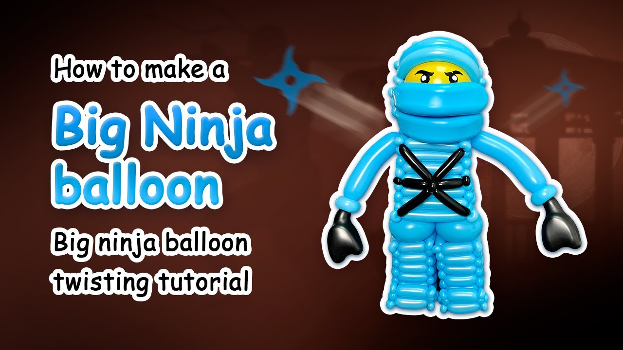 How to make a Big Ninja Balloon  | Big Ninja Balloon Twisting Tutorial