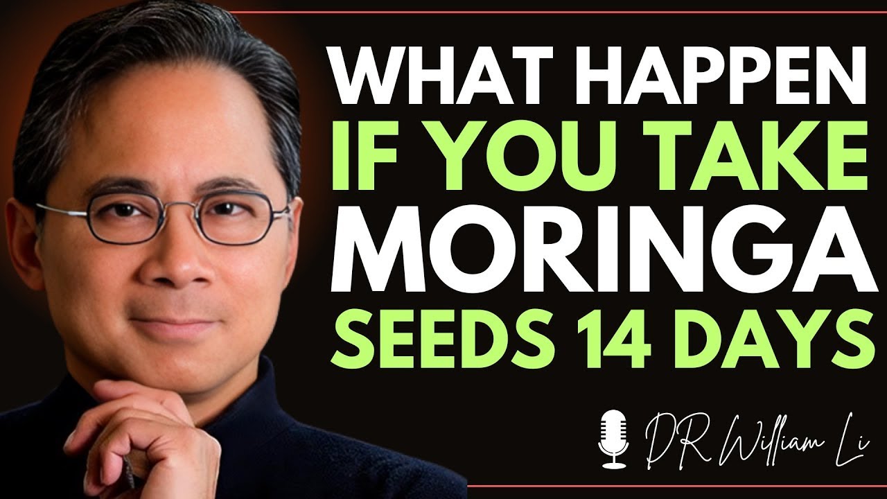 Moringa Seeds Benefits (Doctors Never Say These 11 Health Benefits Of Moringa Seeds) | Dr William Li