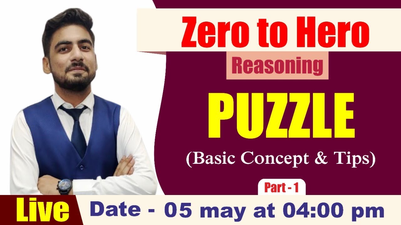 Zero to Hero Series | Reasoning | Puzzle | Part 1 | Class 1 By Sujit sir