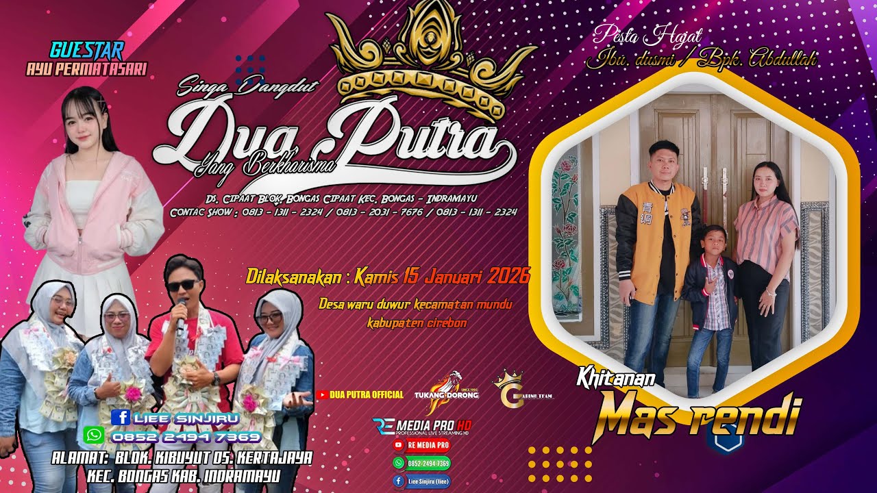 LIVE SINGA DANGDUT "DUA PUTRA " WARUDUWUR - MUNDU  - CIREBON  | KAMIS 15 /01/ 2026 