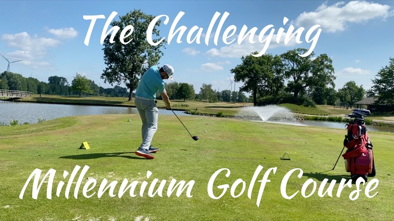 Playing a round on a Championship Course, Millennium Golf Club With Jelle Van Damme