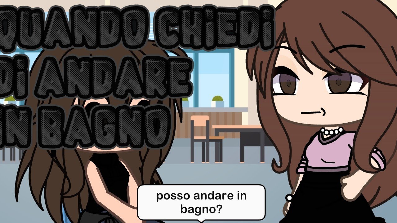 Quando chiedi di andare in bagno 💀 originaleee