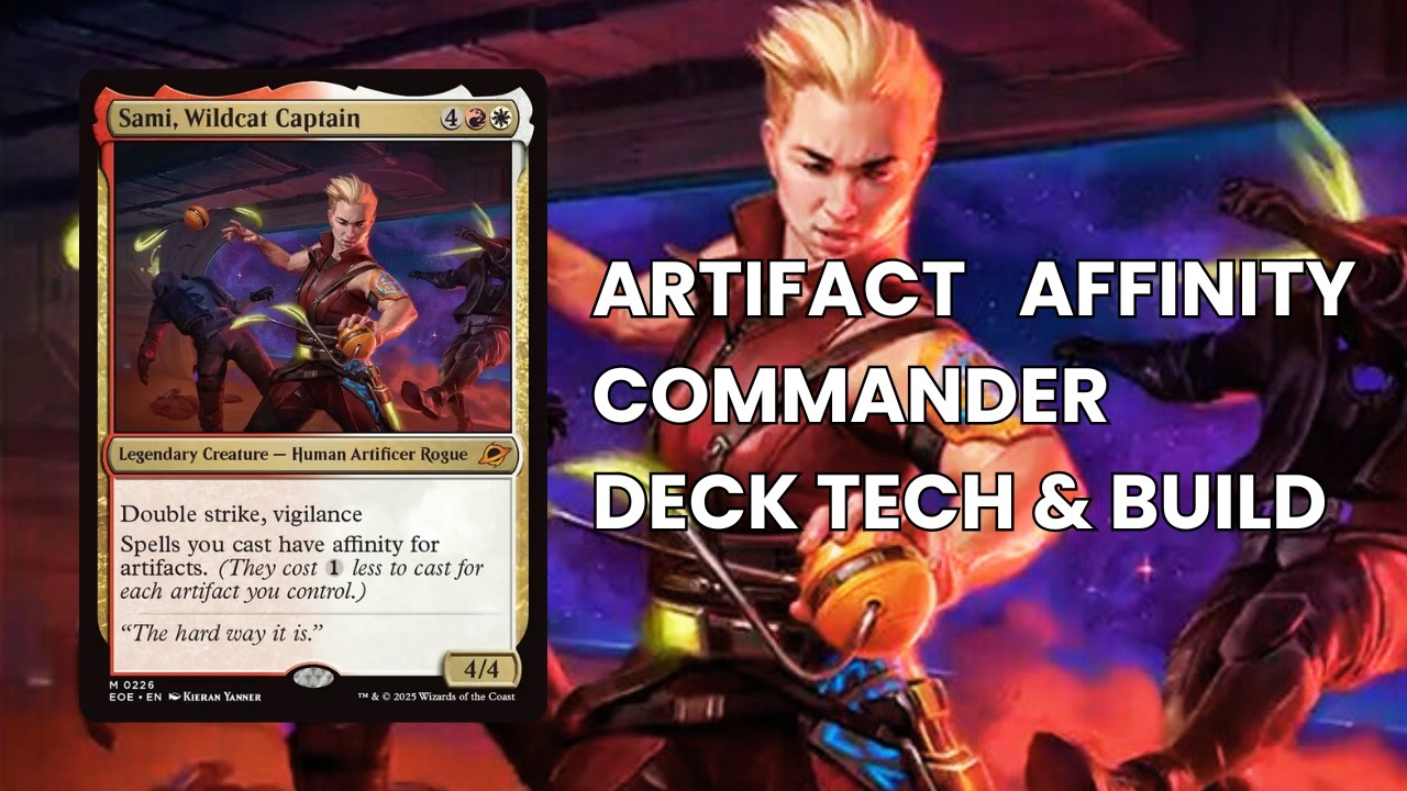 Sami, Wildcat Captain EDH Deck Tech - Artifact Affinity Commander Decklist