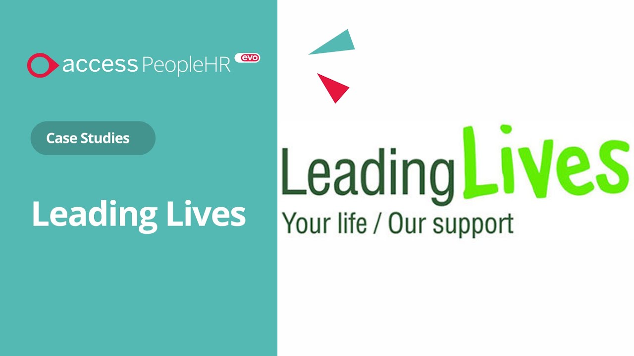 How Access PeopleHR Helped Leading Lives Transform HR and Learning with a Modern, Integrated LMS