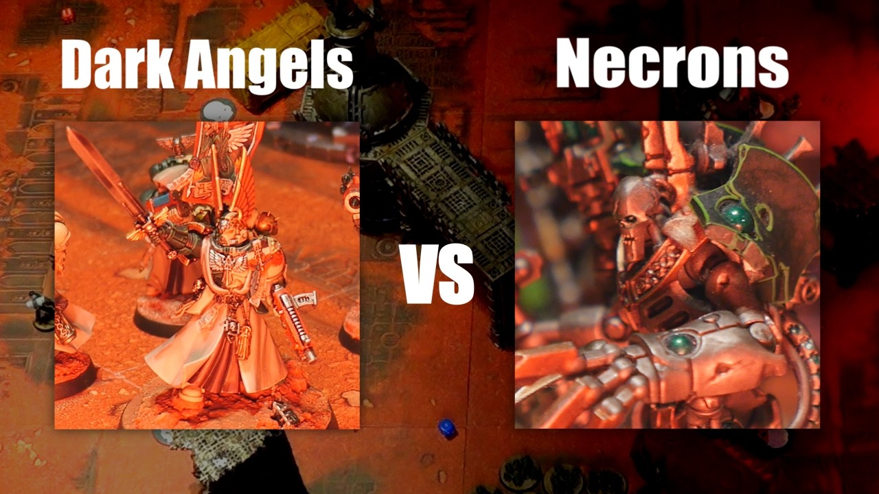 Dark Angels vs Necrons (10th Ed Battle Report)