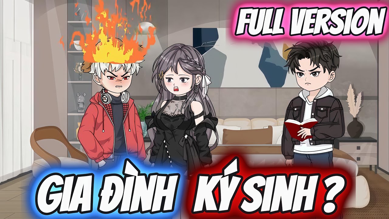 Full Version | Gia Đ&igrave;nh K&yacute; Sinh ? | Darkin Vietsub