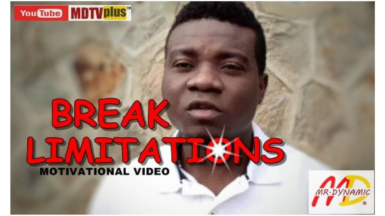 Break Limitations | How To Overcome Limitations (By Mr.Dynamic).