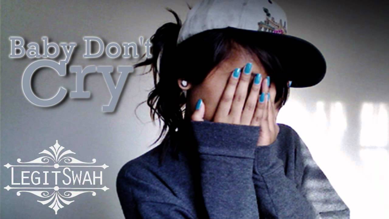 ♫`₃₂.Baby Don't Cry