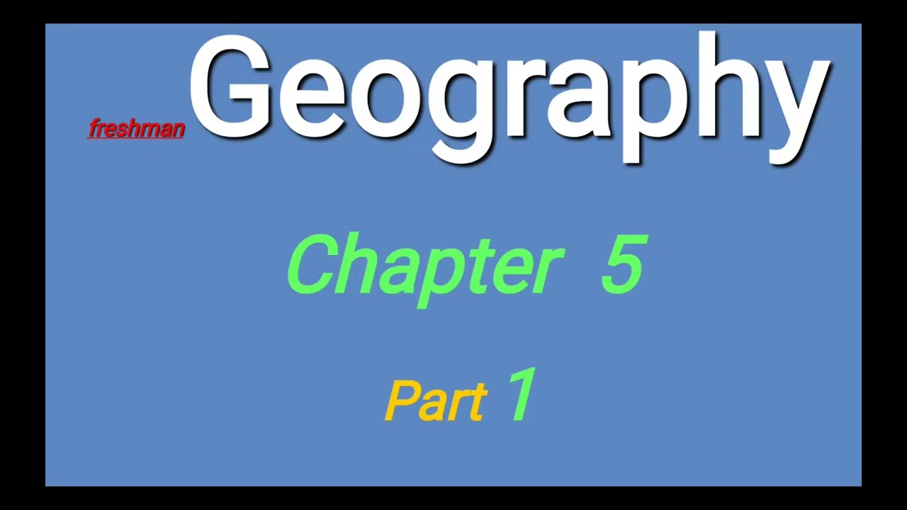 Freshman Geography Chapter 5 Part 1  The Climate of Ethiopia and the Horn Afaan Oromoo 1