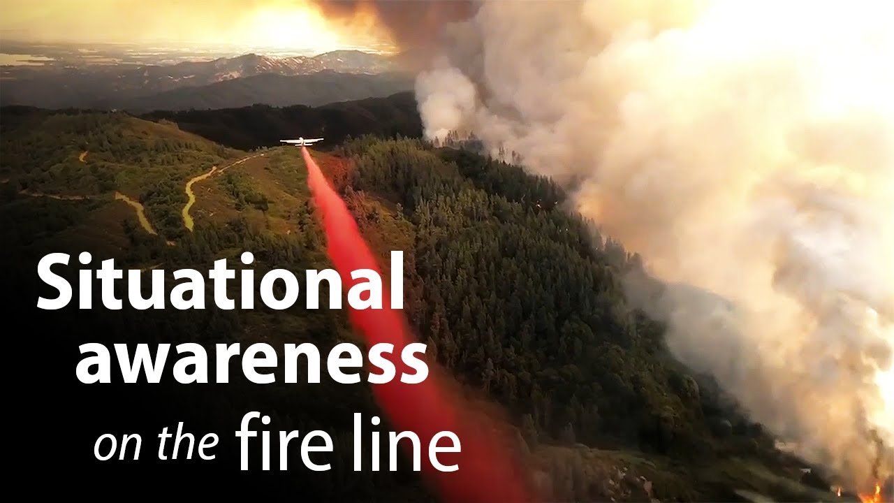 Situational Awareness on the Fire Line