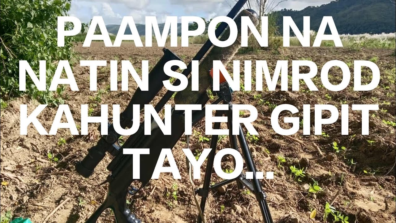 SOLD:PINAAMPON N C NIMROD GIPIT LNG KC TIPS:C02 TO PCP AIRGUN/SAGOT SA TANONG#boyet39mixvlog#airgun