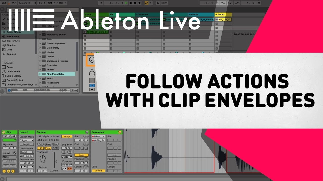 Ableton Live Tutorial - Follow Actions with Clip Envelopes