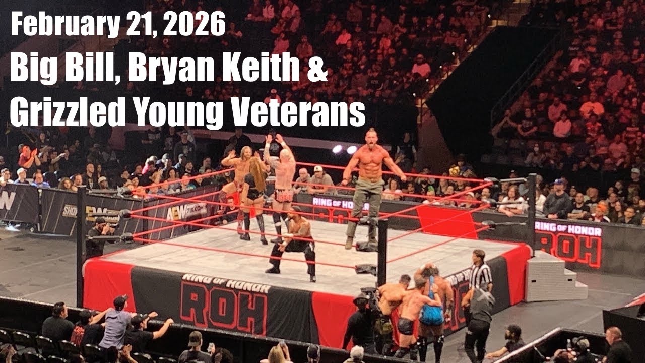 ROH Eight-Man Tag feat. Big Bill, Bryan Keith & Grizzled Young Veterans (February 21, 2026)