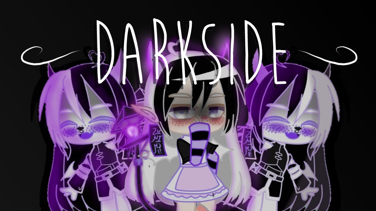 •|| Darkside - Grandson ||• - Gacha Club - 》Tradução《 - (Adaptada)