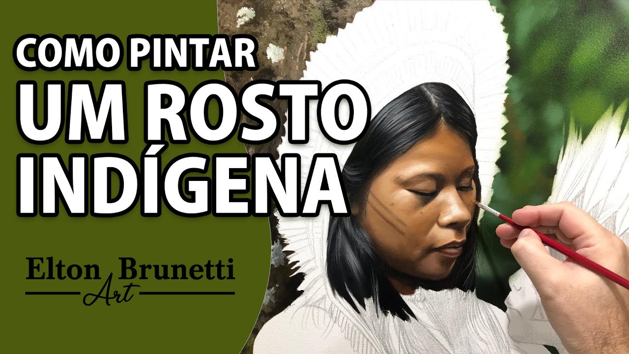 Pintando um rosto de uma Indígena - Aula demonstrativa do curso Elton Brunetti