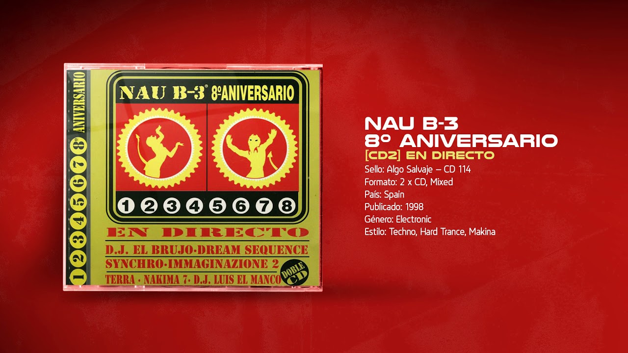 💽 NAU B-3 - 8&ordm; Aniversario [CD2] (1998)