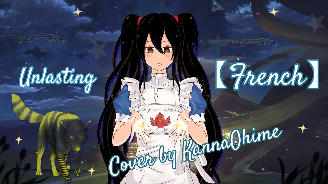 【French】Unlasting - Ending 1 (SAO)【Cover by KannaOhime】