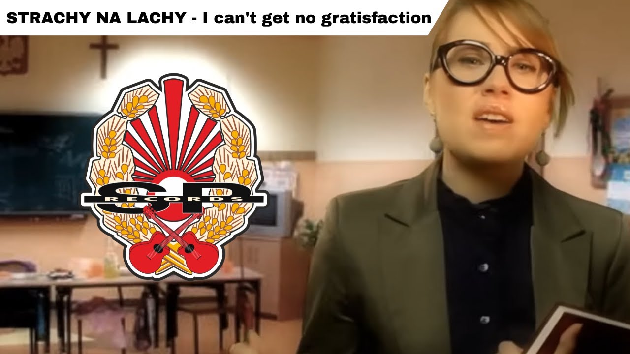 STRACHY NA LACHY - I can't get no gratisfaction [OFFICIAL VIDEO]