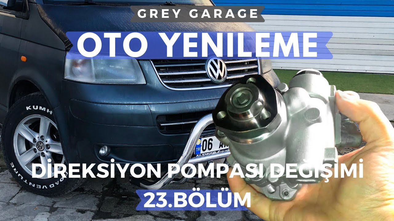 1.9 TDi Hidrolik Direksiyon Pompası Değişimi | Oto Yenileme T5 23. Bölüm | GREY GARAGE