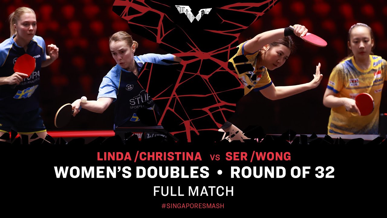 FULL MATCH | WONG / SER vs BERGSTROM / KALLBERG | WD R32 | #SingaporeSmash 2024