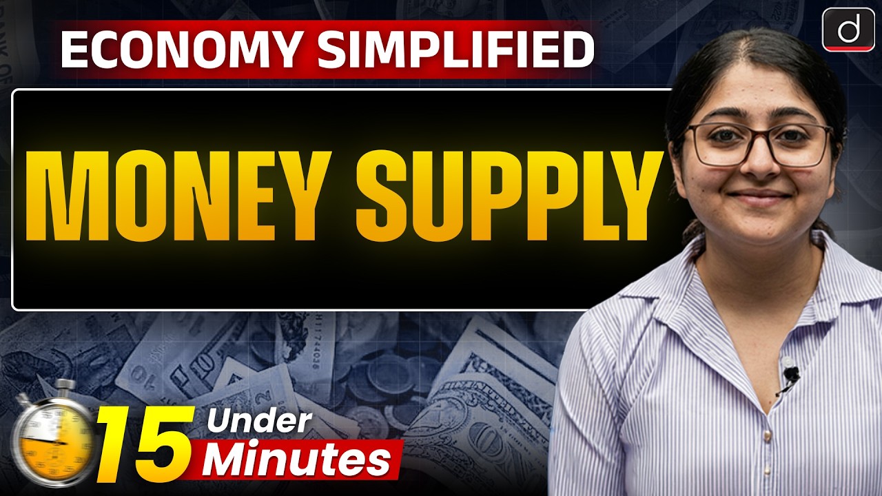 Money Supply | Economy Simplified | Indian Economy for UPSC | Drishti IAS English