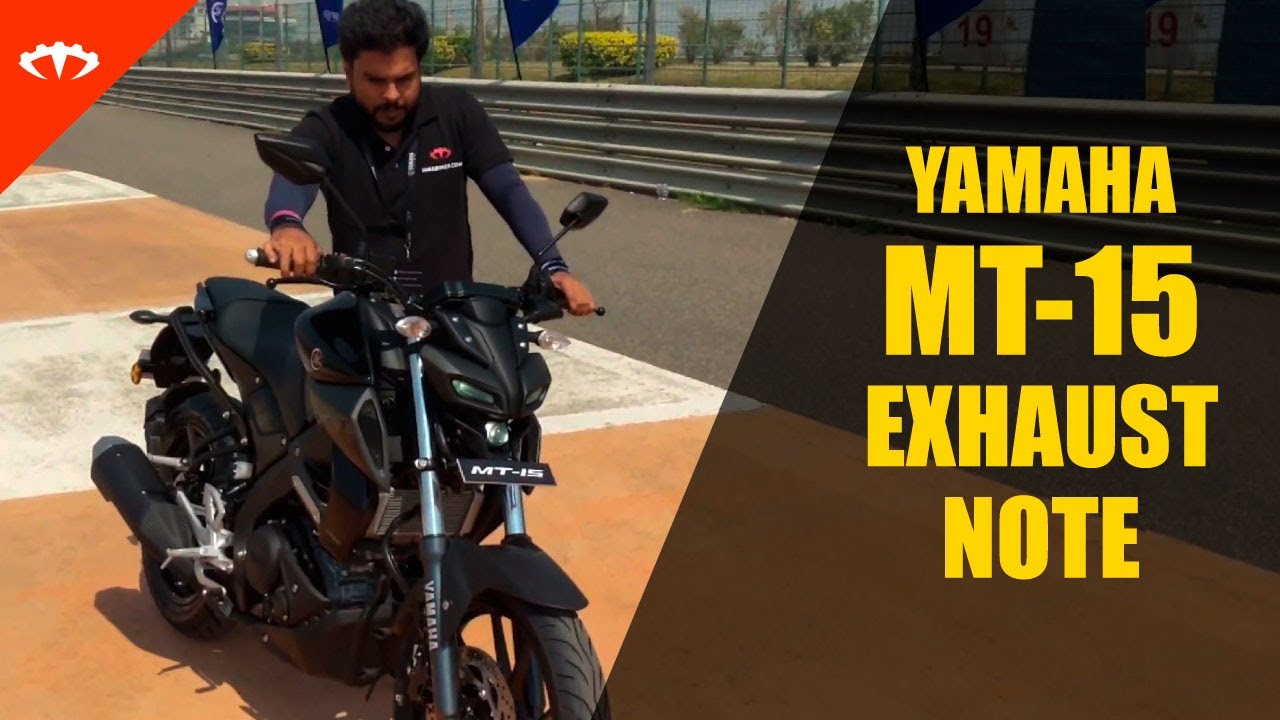 Yamaha MT-15 India exhaust sound
