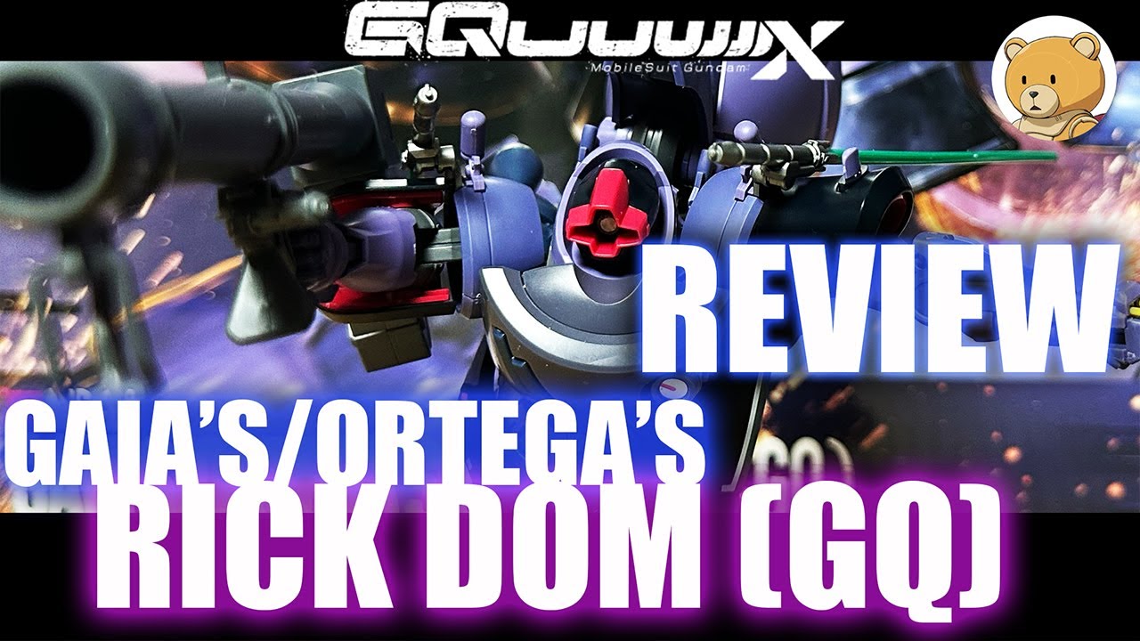 ReviewGQuuuuuuX #9 HG Gaia's/Ortega's Rick Dom &ndash; Full Build, Review!!