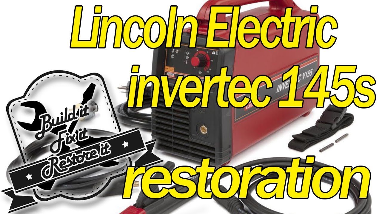 Lincoln Electric invertec 145s dumpster find - Restoration(Part 2)